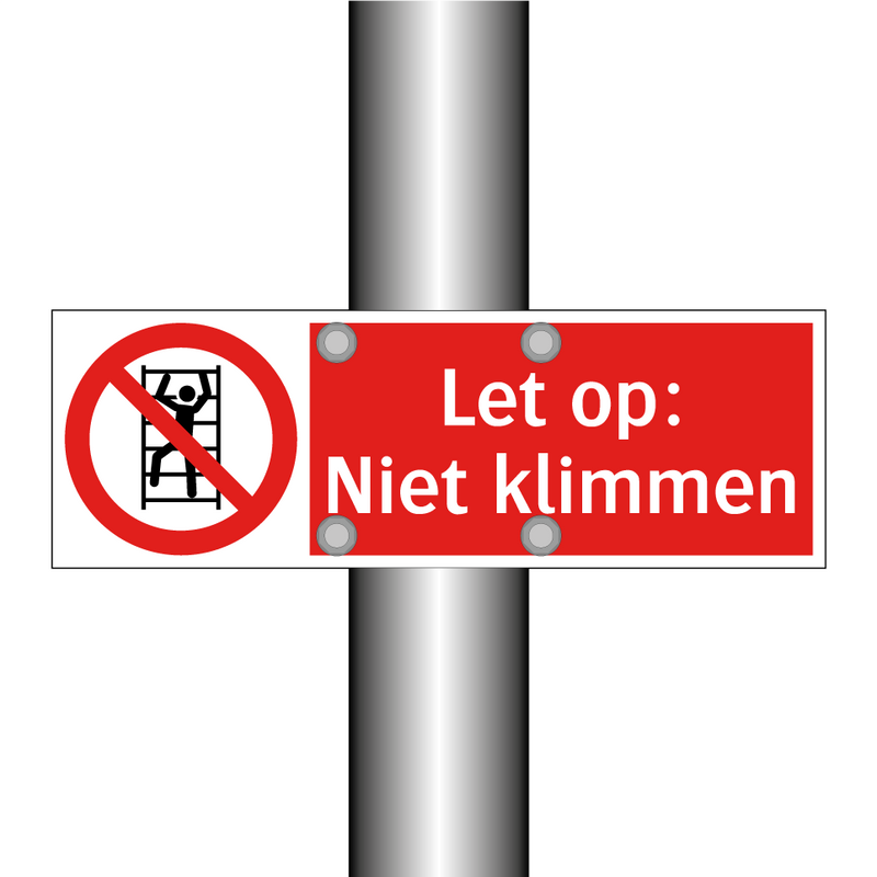 Let op: Niet klimmen