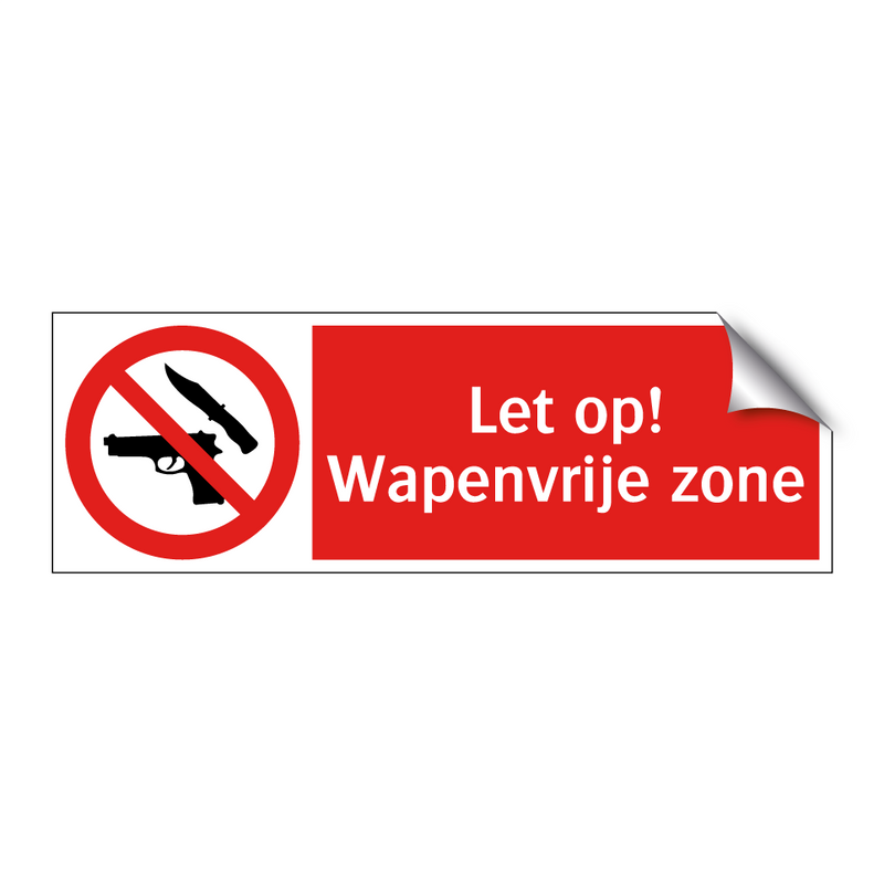 Let op! Wapenvrije zone