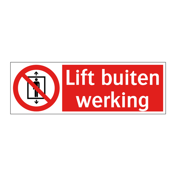 Lift buiten werking