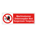 Machinekamer Onbevoegden Niet Toegestaan Toegang