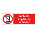 Mobiele apparaten verboden