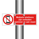 Mobiele telefoons zijn verboden wanneer ze aan staan