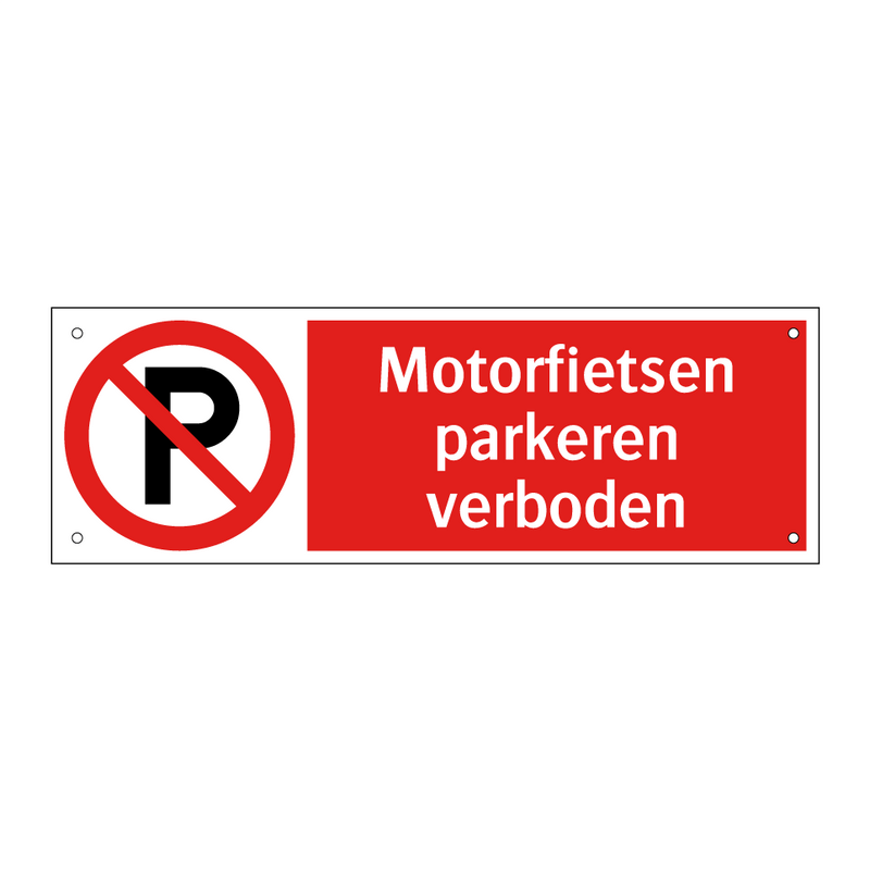 Motorfietsen parkeren verboden