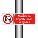 Muziek en koptelefoons verboden