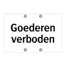 Goederen verboden & Goederen verboden & Goederen verboden & Goederen verboden & Goederen verboden