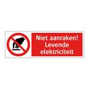 Niet aanraken! Levende elektriciteit
