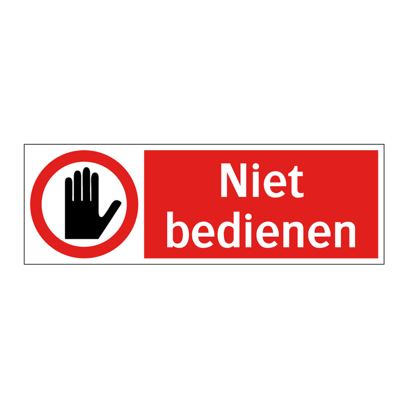 Niet bedienen