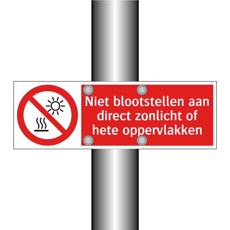 Niet blootstellen aan direct zonlicht of hete oppervlakken