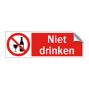 Niet drinken