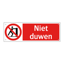 Niet duwen