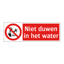 Niet duwen in het water