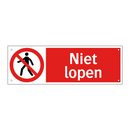 Niet lopen