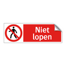 Niet lopen