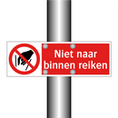 Niet naar binnen reiken