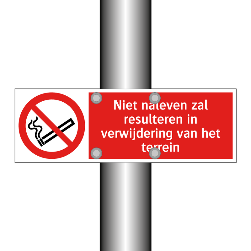 Niet naleven zal resulteren in verwijdering van het terrein