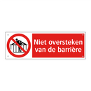 Niet oversteken van de barrière