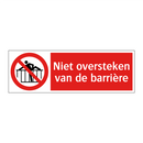 Niet oversteken van de barrière