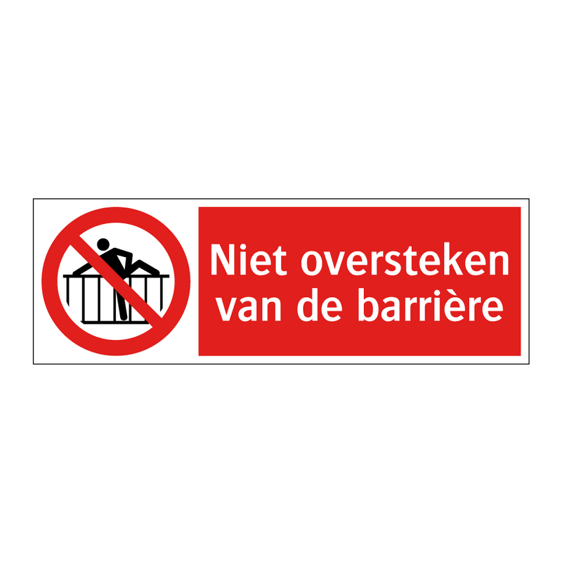 Niet oversteken van de barrière