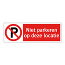 Niet parkeren op deze locatie