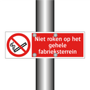 Niet roken op het gehele fabrieksterrein