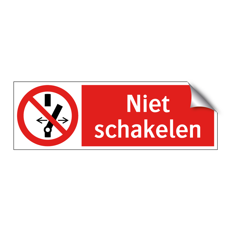 Niet schakelen