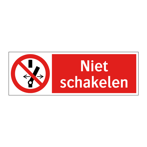 Niet schakelen