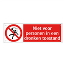 Niet voor personen in een dronken toestand