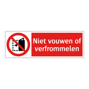 Niet vouwen of verfrommelen