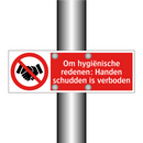 Om hygiënische redenen: Handen schudden is verboden