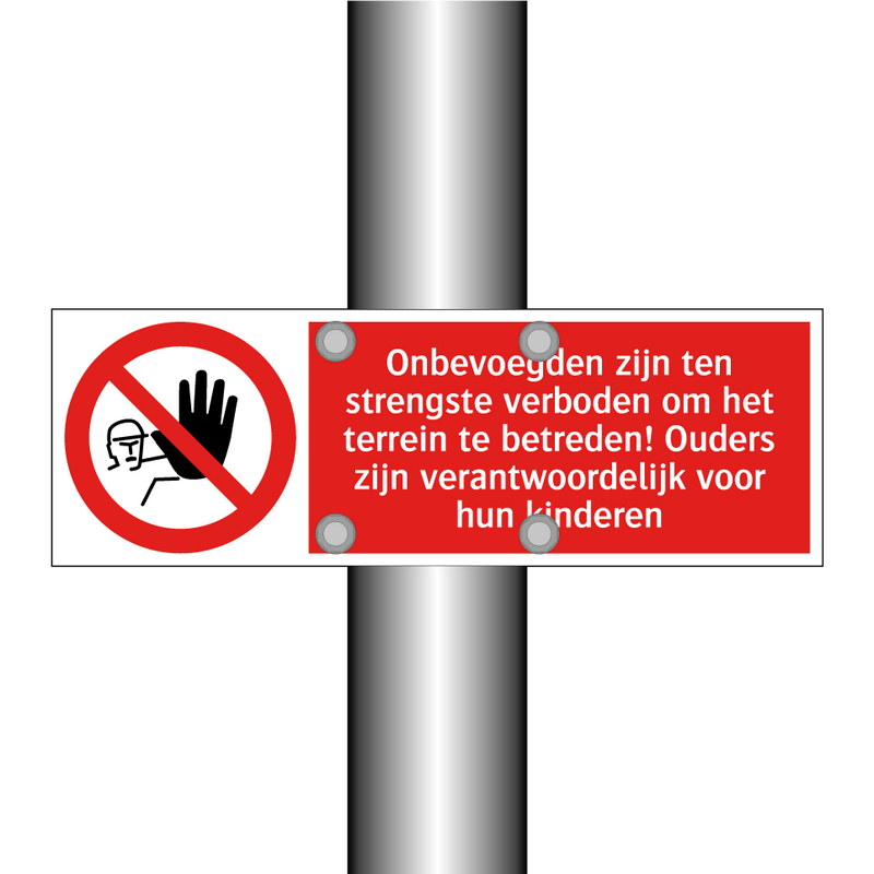 Onbevoegden zijn ten strengste verboden om het terrein te betreden! Ouders zijn verantwoordelijk voor hun kinderen