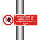 Onbevoegden zijn verboden om de werkplaats binnen te gaan