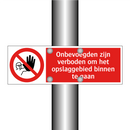 Onbevoegden zijn verboden om het opslaggebied binnen te gaan