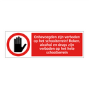 Onbevoegden zijn verboden op het schoolterrein! Roken, alcohol en drugs zijn verboden op het hele schoolterrein