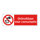 Onbruikbaar voor consumptie