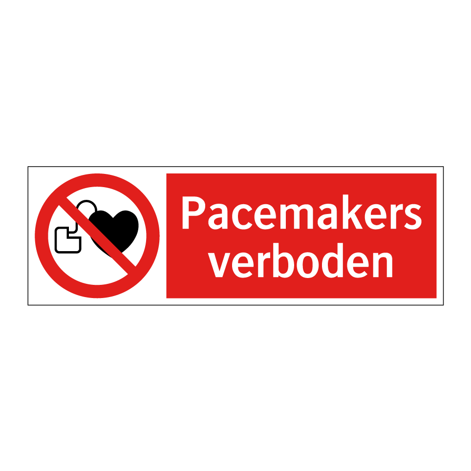 Koop Pacemakers verboden bord | SignOnline | NL-P5767