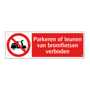 Parkeren of leunen van bromfietsen verboden
