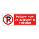 Parkeren voor de laadperron is verboden