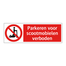 Parkeren voor scootmobielen verboden