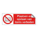 Plaatsen en opslaan van items verboden