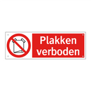 Plakken verboden