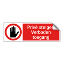 Privé steiger: Verboden toegang