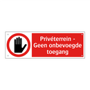 Privéterrein - Geen onbevoegde toegang