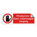 Privéterrein - Geen onbevoegde toegang