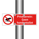 Privéterrein: Geen hondentoilet