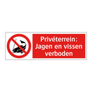 Privéterrein: Jagen en vissen verboden