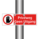 Privéweg Geen Uitgang