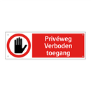 Privéweg Verboden toegang