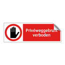Privéweggebruik verboden