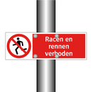 Racen en rennen verboden