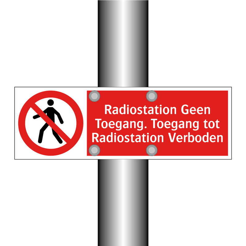 Radiostation Geen Toegang. Toegang tot Radiostation Verboden